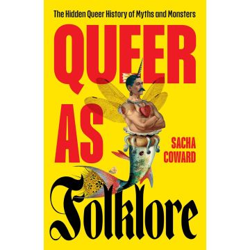 Queer as Folklore