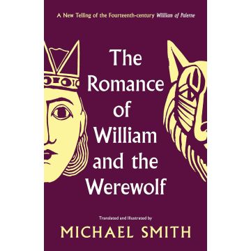 The Romance of William and the Werewolf