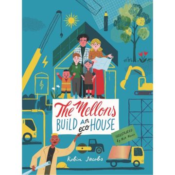 The Mellons Build a House