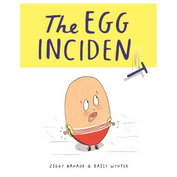 The Egg Incident