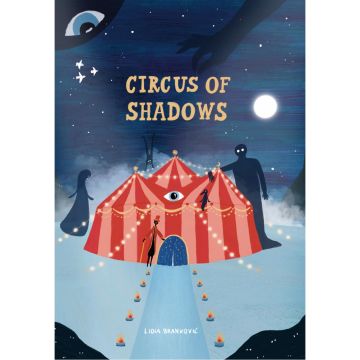 Circus of Shadows