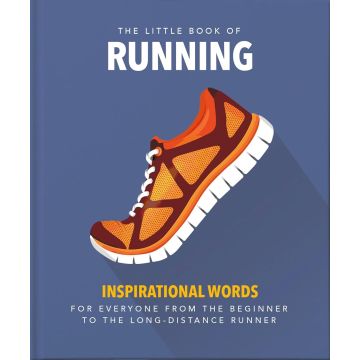 Little Book of Running, Inspiration Words for everyone