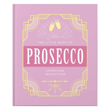 The Little Book of Prosecco