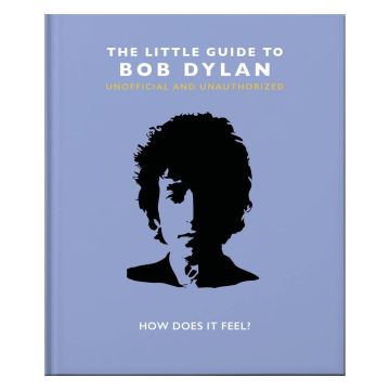 The Little Guide to Bob Dylan