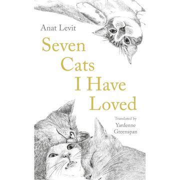 Seven Cats I Have Loved