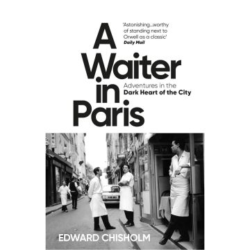 Chisholm Edward, Waiter in Paris