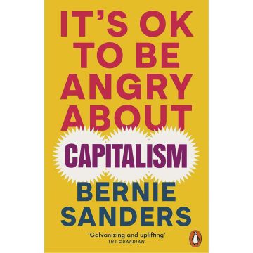 It's OK To Be Angry About Capitalism