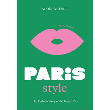 Little Book of Paris Style