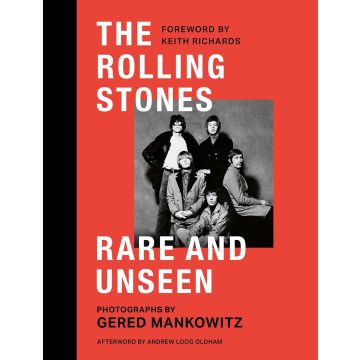 The Rolling Stones Rare and Unseen