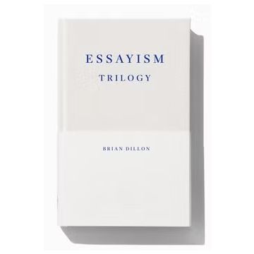 Essayism Trilogy