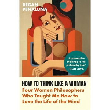 How to Think Like a Woman