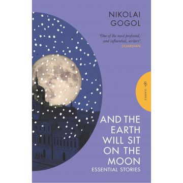 Pushkin Press Classics: And the Earth Will Sit on the Moon