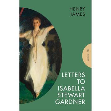 Pushkin Collection: Letters to Isabella Stewart Gardner