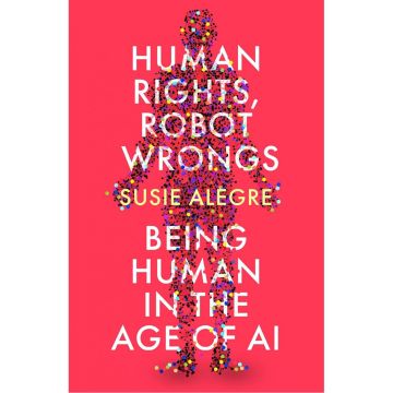 Human Rights, Robot Wrongs