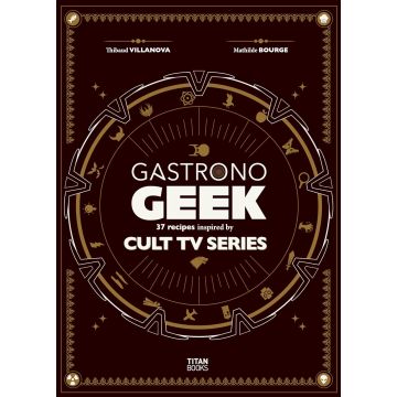 Gastronogeek Cult TV Cookbook