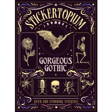 Stickertopium: Gorgeous Gothic