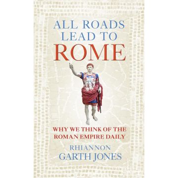 All Roads Lead to Rome