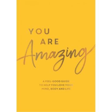 You Are Amazing