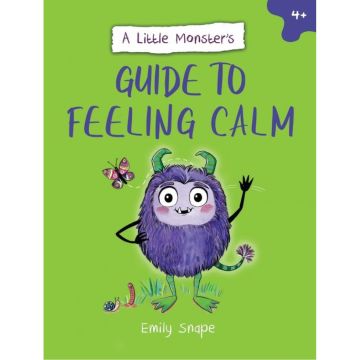 A Little Monster’s Guide to Feeling Calm