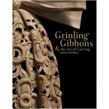 Grinling Gibbons and the Art of Carving