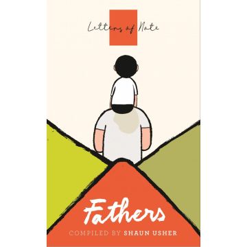 Letters of Note: Fathers