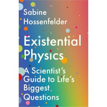 Existential Physics