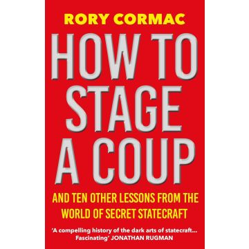 How To Stage A Coup