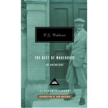 The Best of Wodehouse, An Anthology