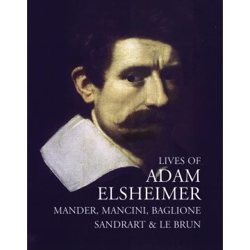 Lives of Adam Elsheimer