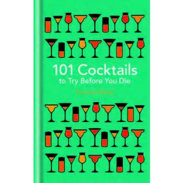 101 Cocktails to Try Before You Die