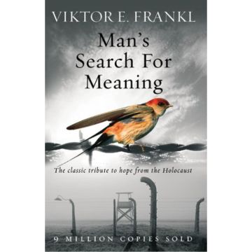 Man's Search For Meaning