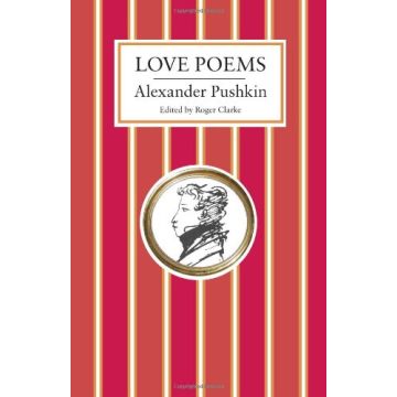 Alexander Pushkin. Love Poems