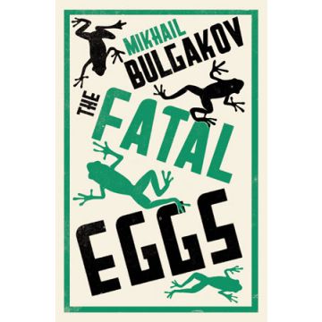 The Fatal Eggs