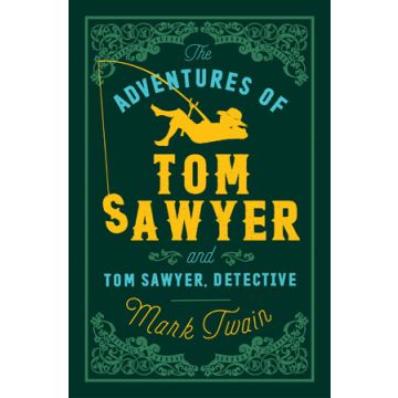 Alma Evergreen: The Adventures of Tom Sawyer and Tom Sawyer, Detective