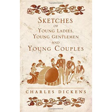 Sketches Of Young Gentlemen Young Ladies And Young Couples