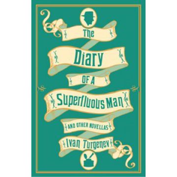 The Diary of a Superfluous Man and Other Novellas