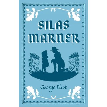 Alma Evergreen: Silas Marner