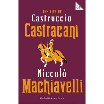 The Life of Castruccio Castracani