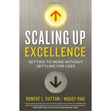 Scaling Up Excellence