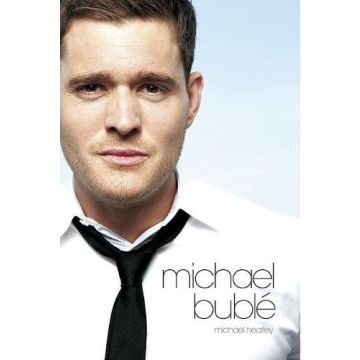 At This Moment: The Michael Bublé Story