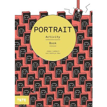 Tate Kids Art Activity Book: Portrait