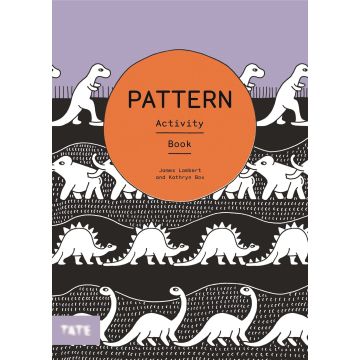 Tate Kids Art Activity Book: Pattern