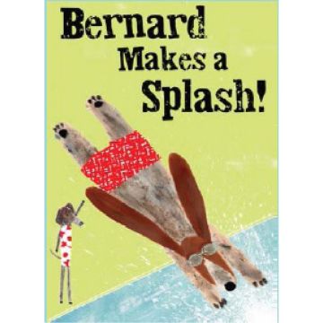 Bernard makes a splash!