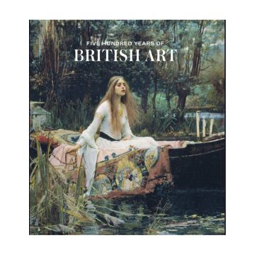 Five hundred Years of British Art