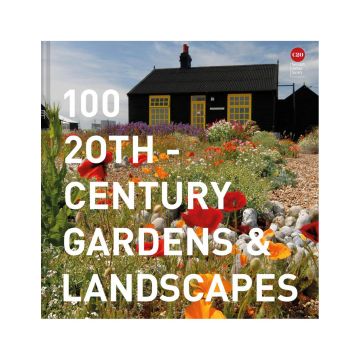 100 20th-Century Gardens and Landscapes