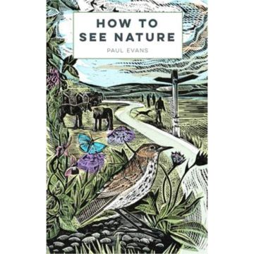 How to See Nature