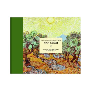 The Illustrated Provence Letters of Van Gogh