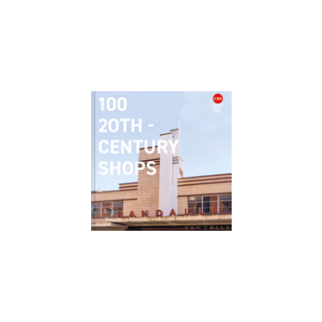 100 20th-century shops