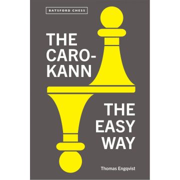 The Caro-Kann the Easy Way