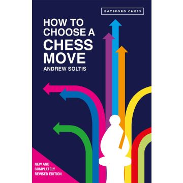 How to Choose a Chess Move